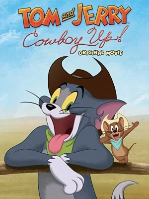 دانلود انیمیشن Tom and Jerry: Cowboy Up!