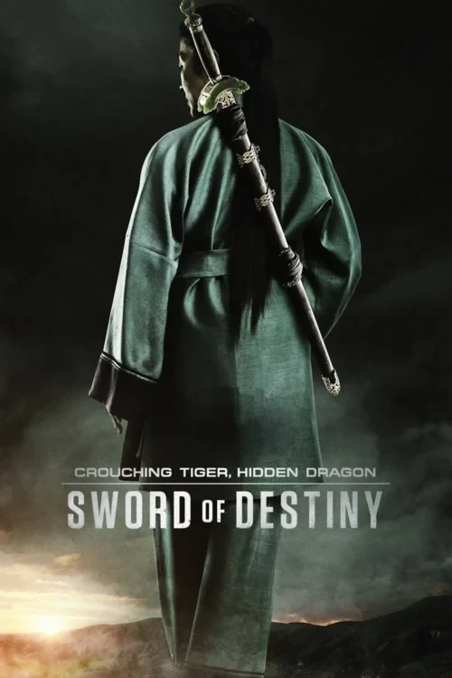 دانلود فیلم Crouching Tiger, Hidden Dragon: Sword of Destiny