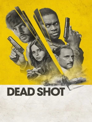 دانلود فیلم Dead Shot