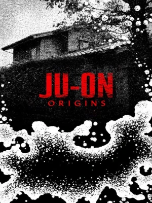 دانلود سریال Ju-on: Origins