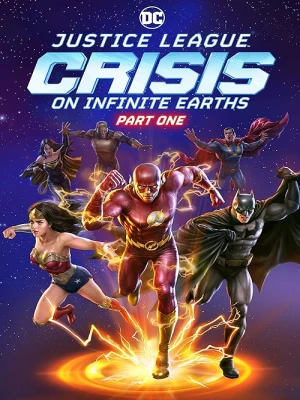 دانلود انیمیشن Justice League: Crisis on Infinite Earths - Part One