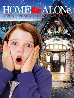 دانلود فیلم Home Alone: The Holiday Heist