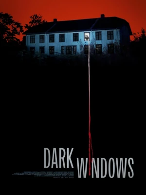 دانلود فیلم Dark Windows