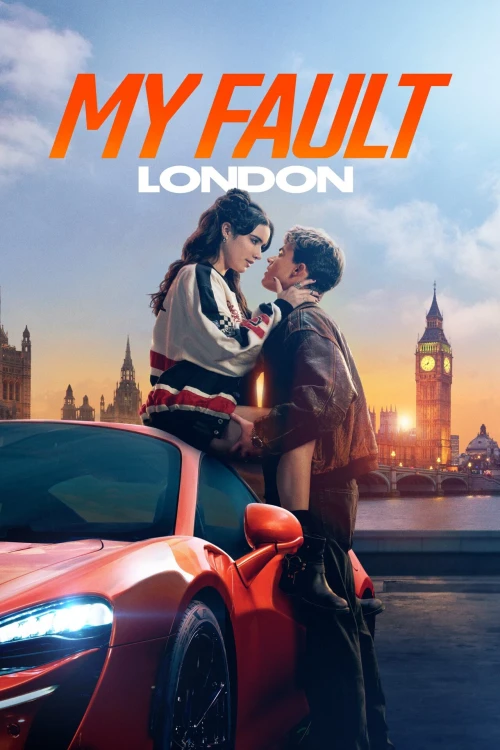 دانلود فیلم My Fault: London