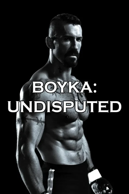 دانلود فیلم Undisputed 4: Boyka
