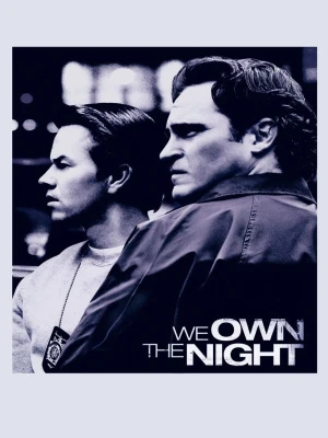 دانلود فیلم We Own the Night