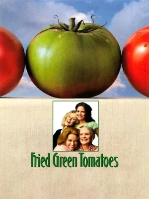دانلود فیلم Fried Green Tomatoes