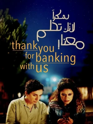 دانلود فیلم Thank You for Banking with Us
