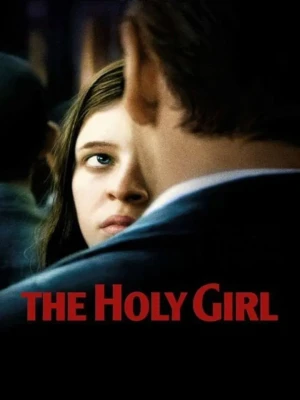دانلود فیلم The Holy Girl