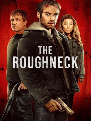 دانلود فیلم The Roughneck